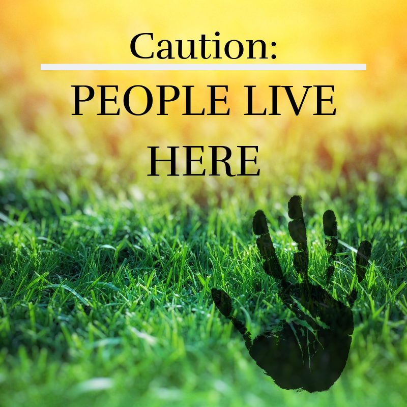 caution ppl live here.png